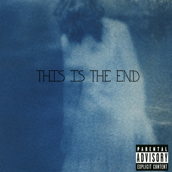 THIS IS THE END