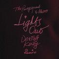 Lights Out (DEXTER KING Remix)