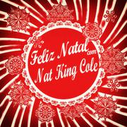 Feliz Natal Com Nat King Cole