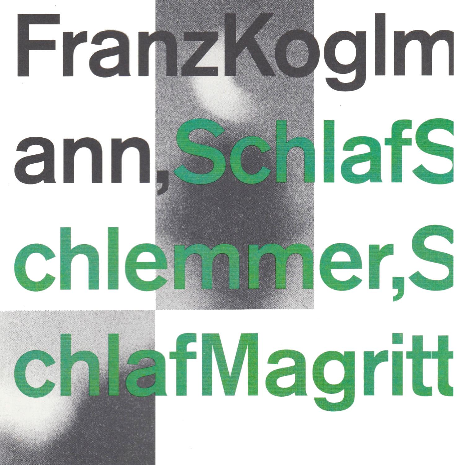 Schlaf Schlemmer, Schlaf Magritte