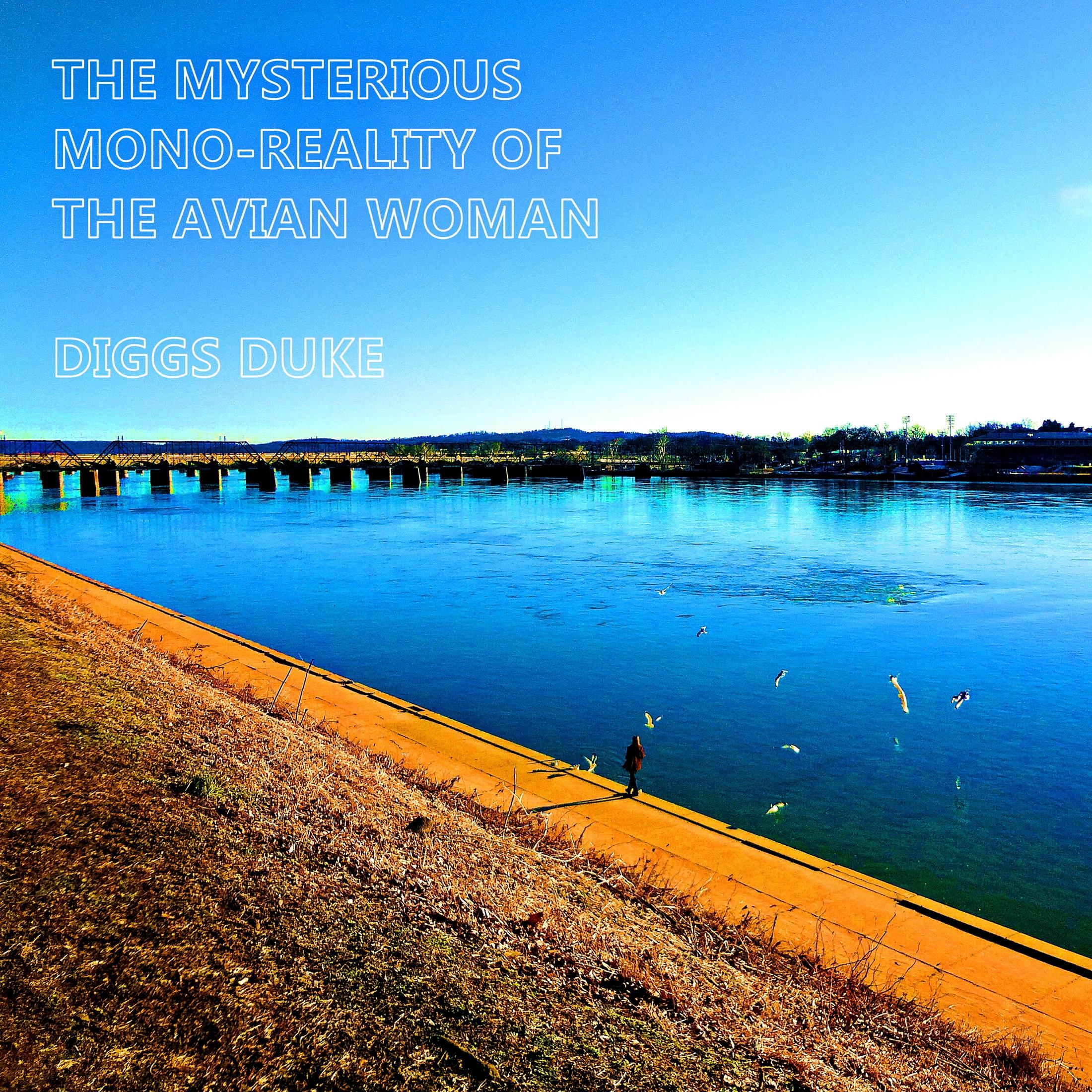 The Mysterious Mono-Reality of the Avian Woman - EP