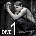 DIVE 1: First Album + Final Report (EP) + Images (EP)