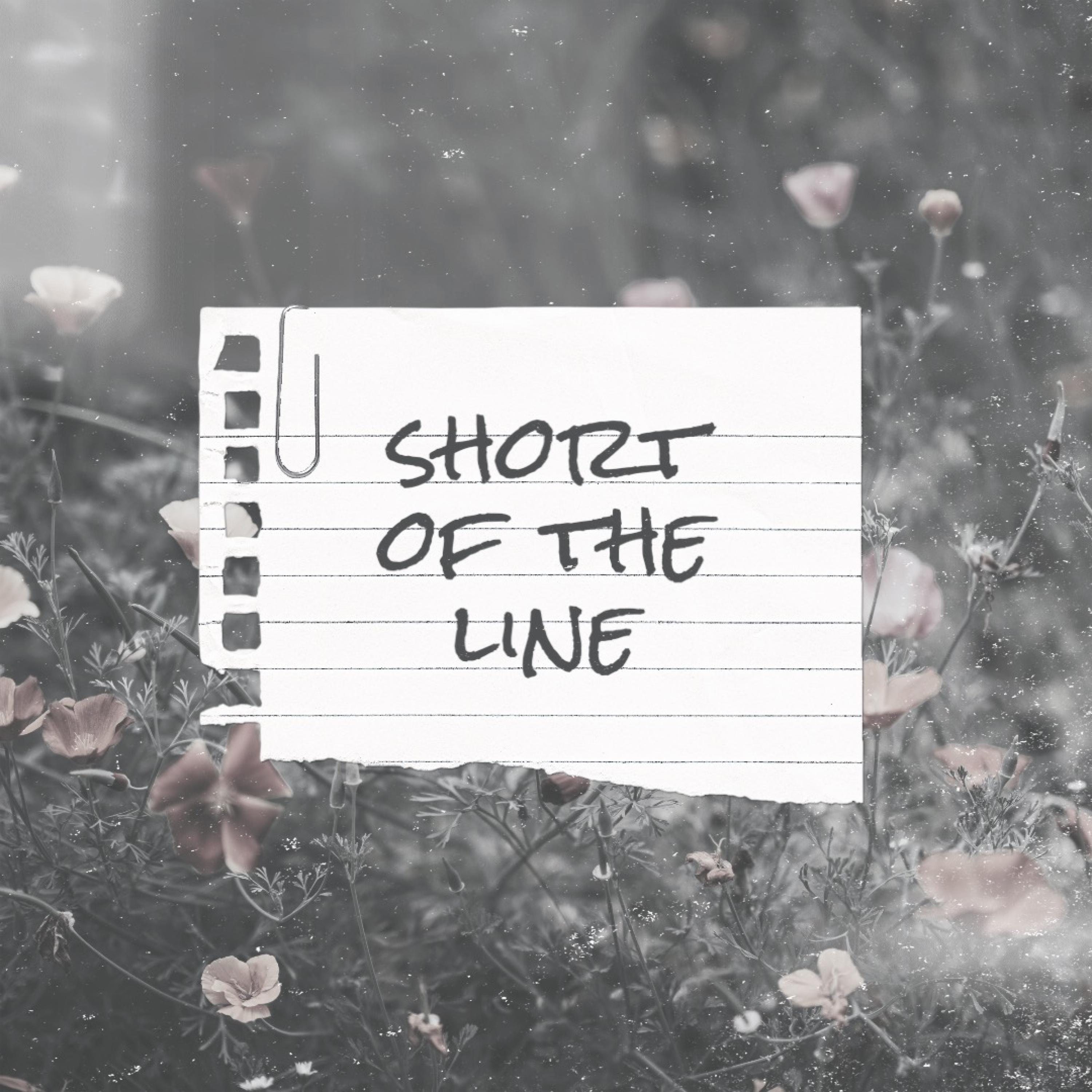 Short of the line
