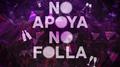No Apoya No Folla专辑