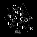 COME BACK TO LIFE专辑