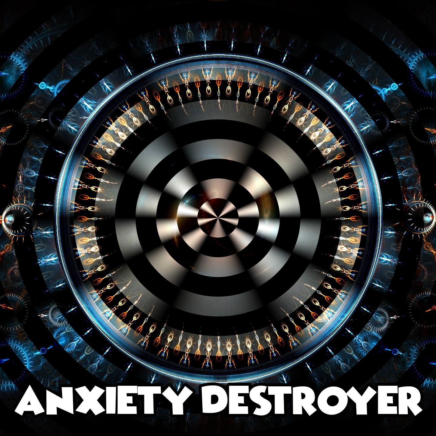 Anxiety Destroyer专辑