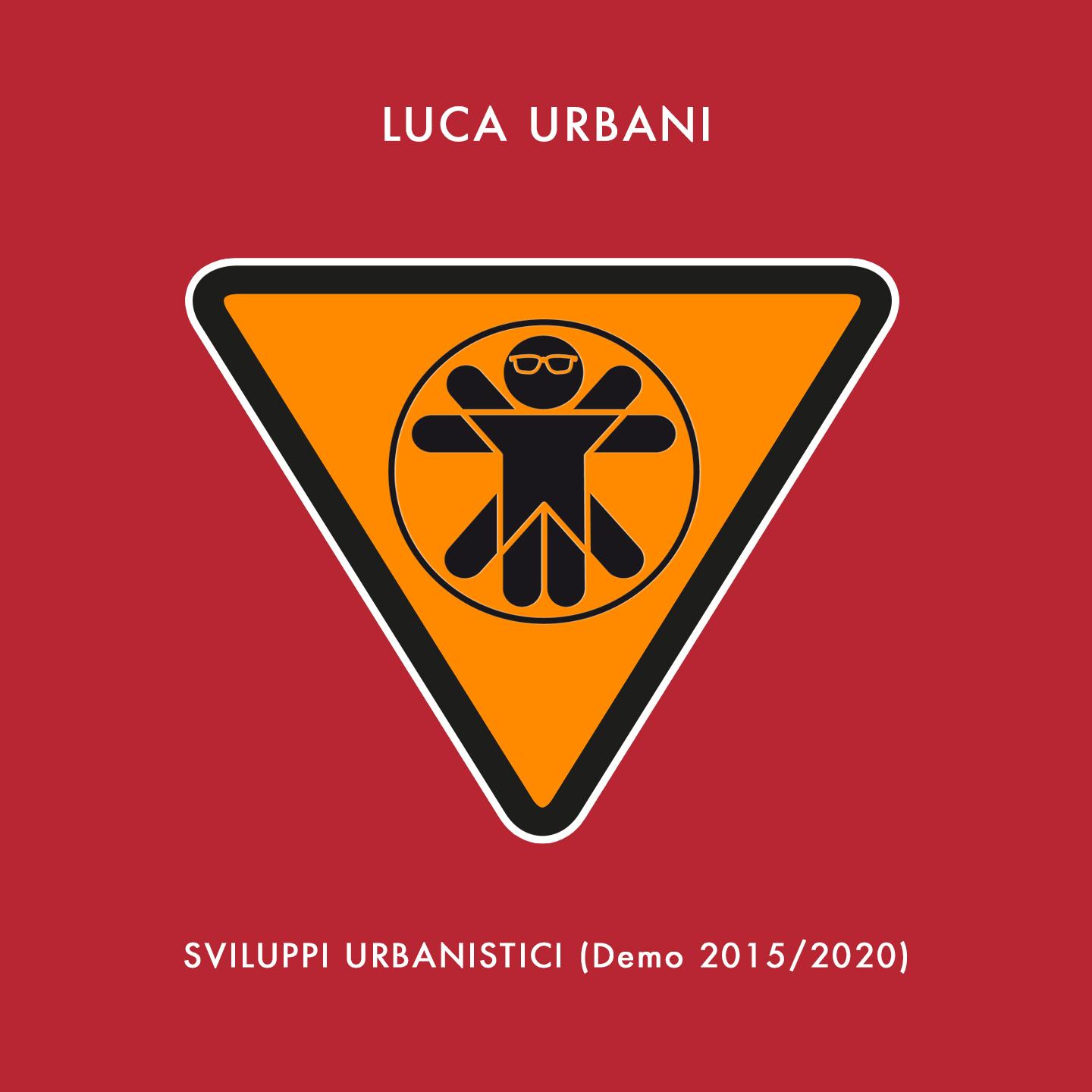 Sviluppi Urbanistici (Demo 2015 / 2020)