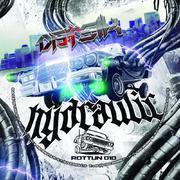 Hydraulic / Overdose