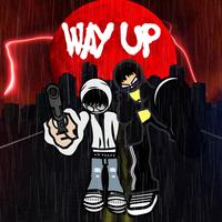 Way Up (feat. Ice Keed & Glexo)