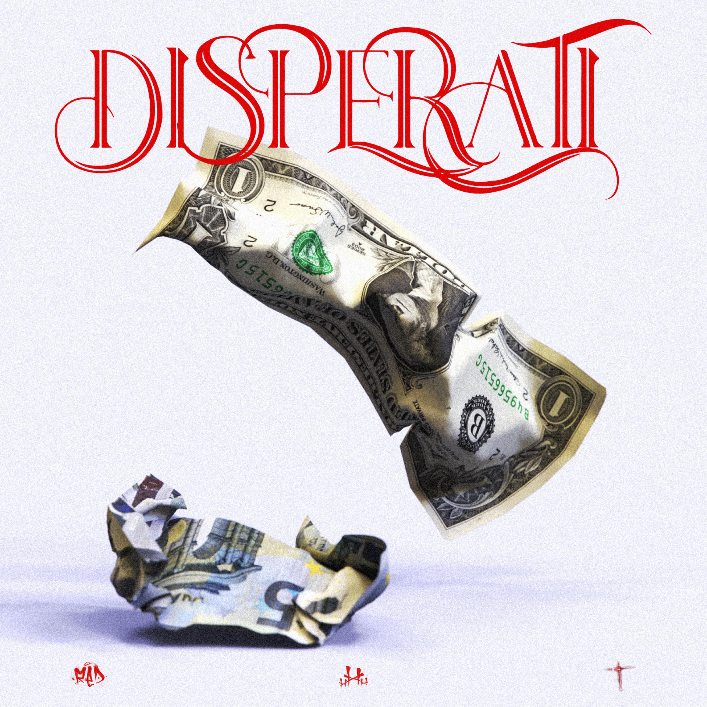 DISPERATI (feat. Miro)