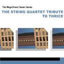 The String Quartet Tribute to Thrice专辑