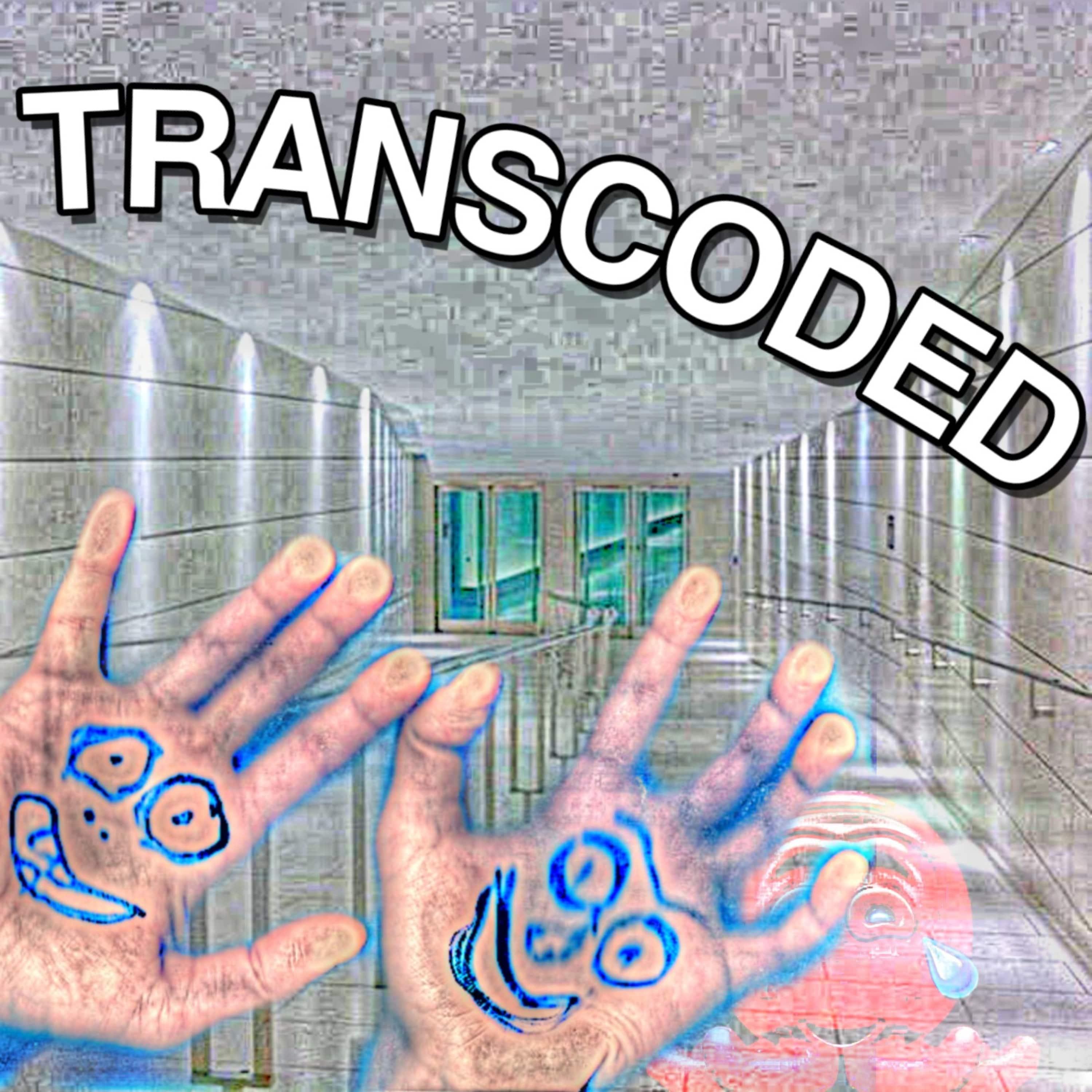 Transcoded