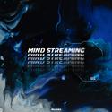 Mind Streaming