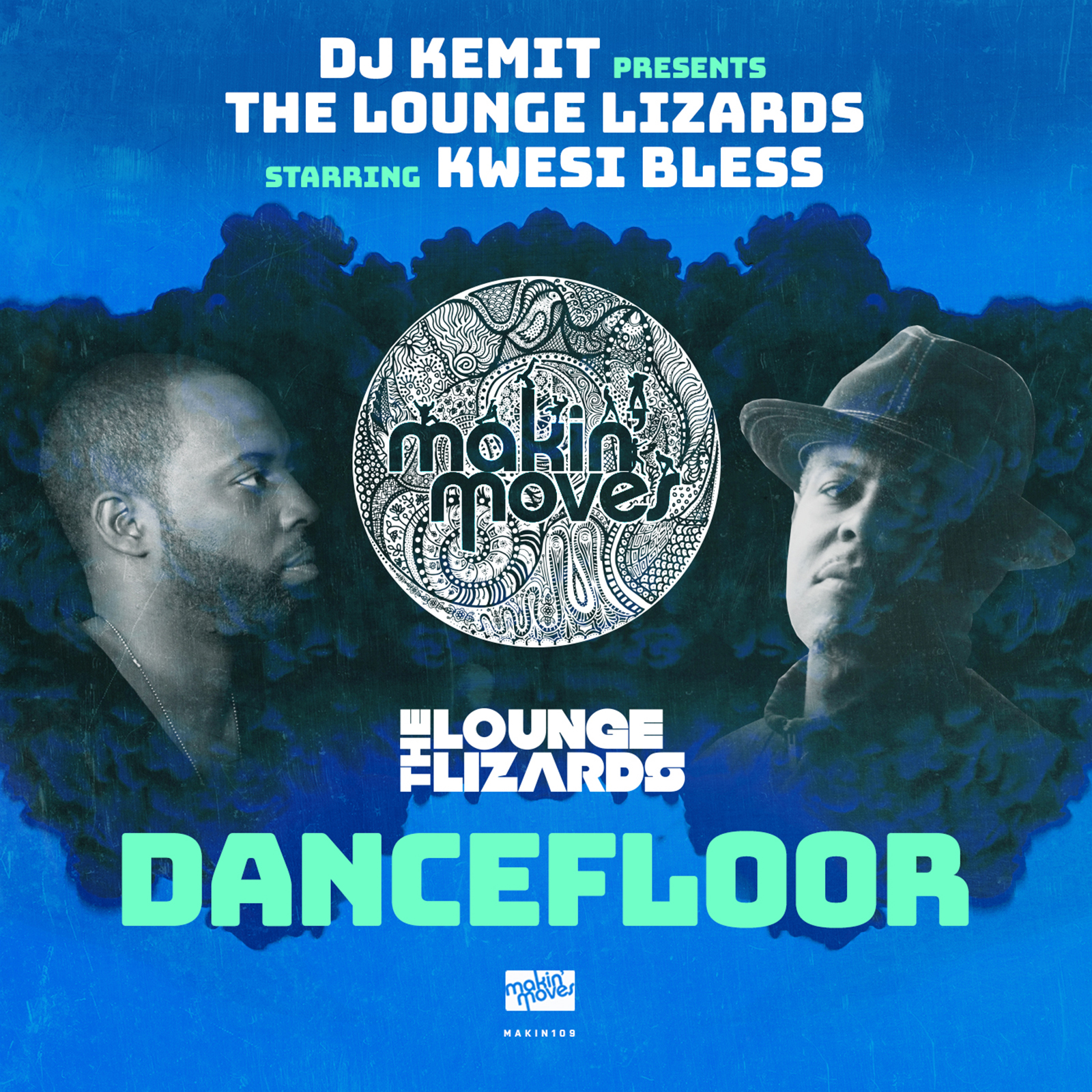 DJ Kemit Presents: Dancefloor (feat. Kwesi Bless)