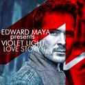 Love Story (Edward Maya Presents Violet Light)专辑