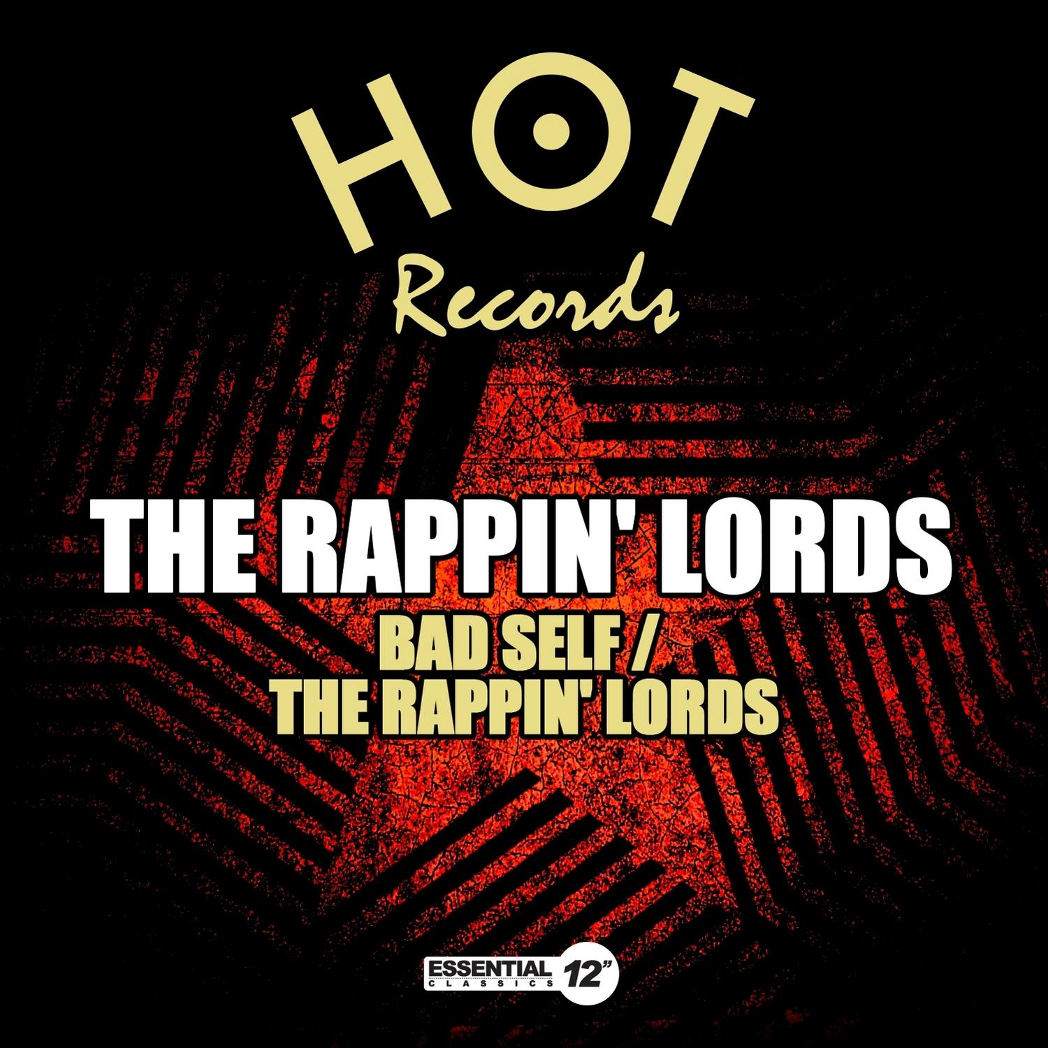 Bad Self / The Rappin' Lords