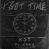 KcT - I Got Time