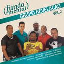 Fundamental - Grupo Revelação, Vol.2专辑