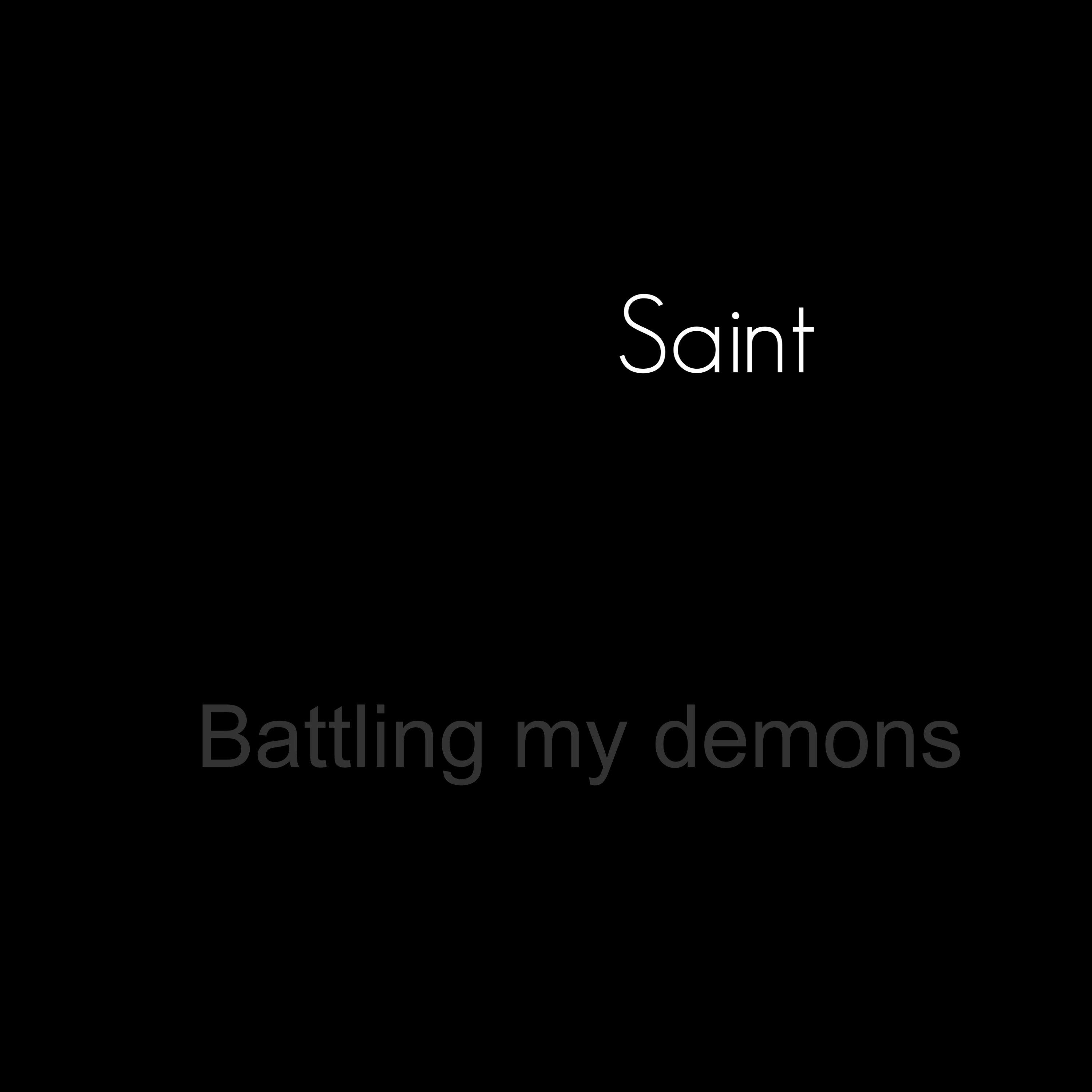 Battling My Demons