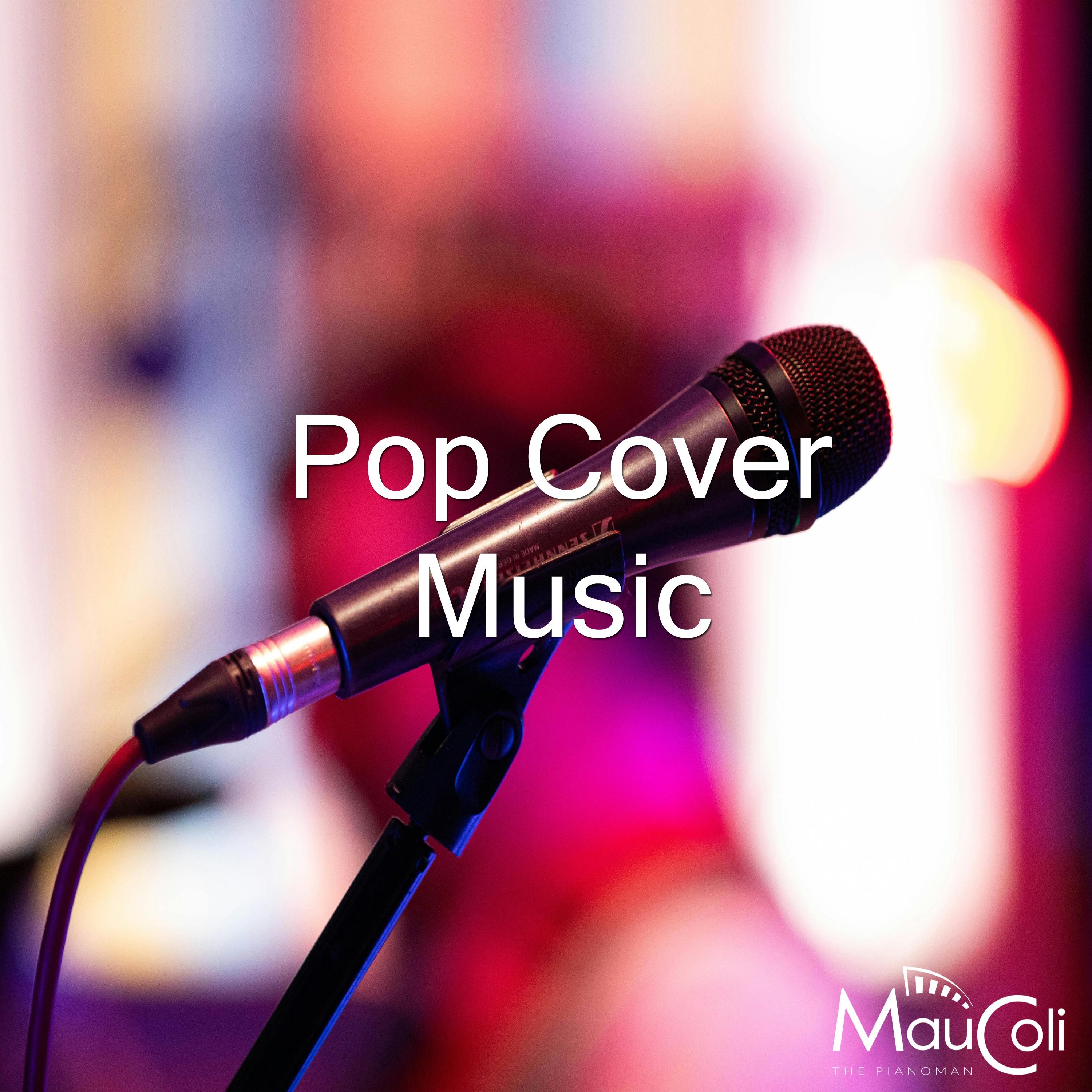 Pop Cover Music: The Best Pop Cover Music the 80' - Maucoli - 专辑 - 网易云音乐
