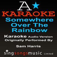 Harris Sam - Somewhere Over The Rainbow (karaoke)