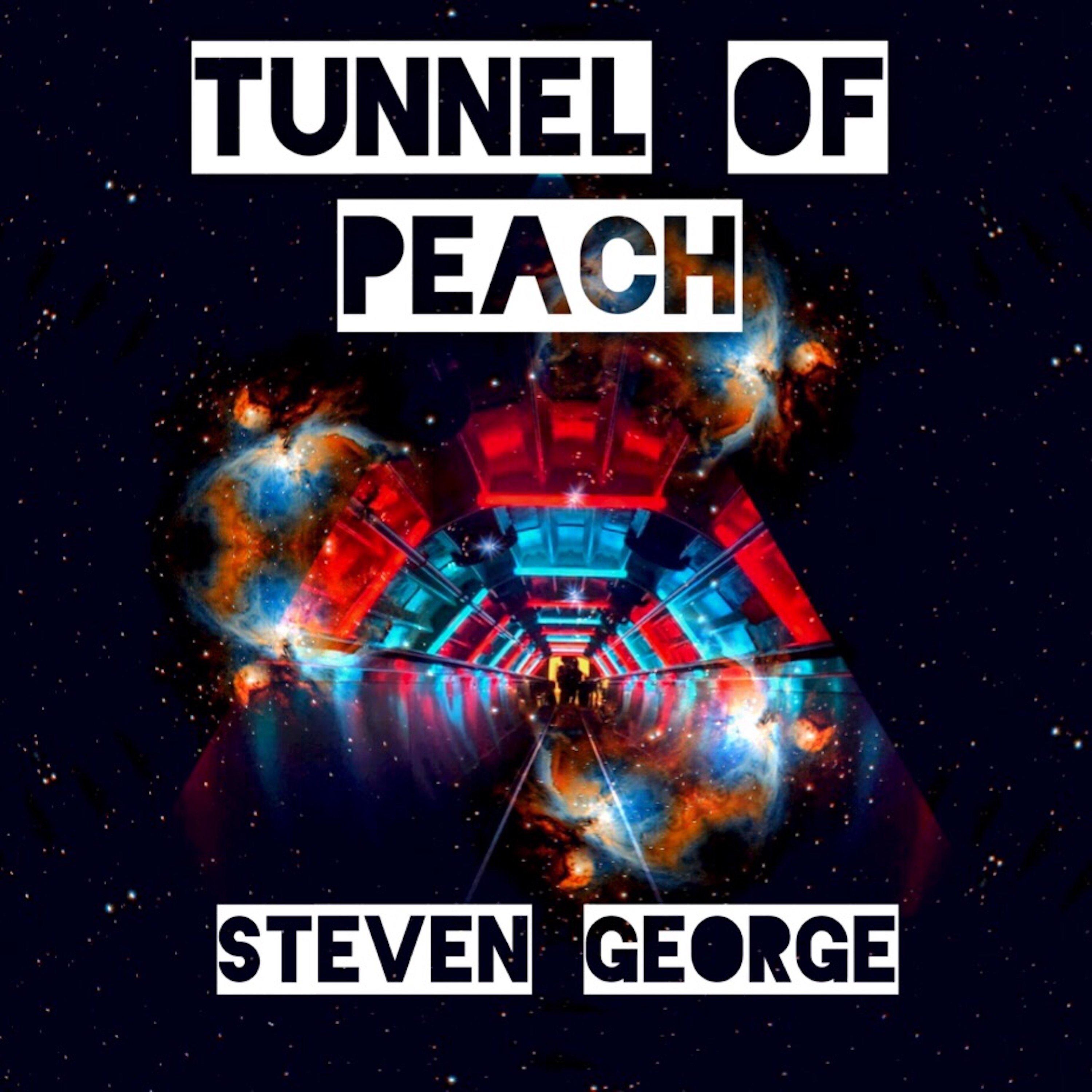 Steven George - Tunnel of Peach