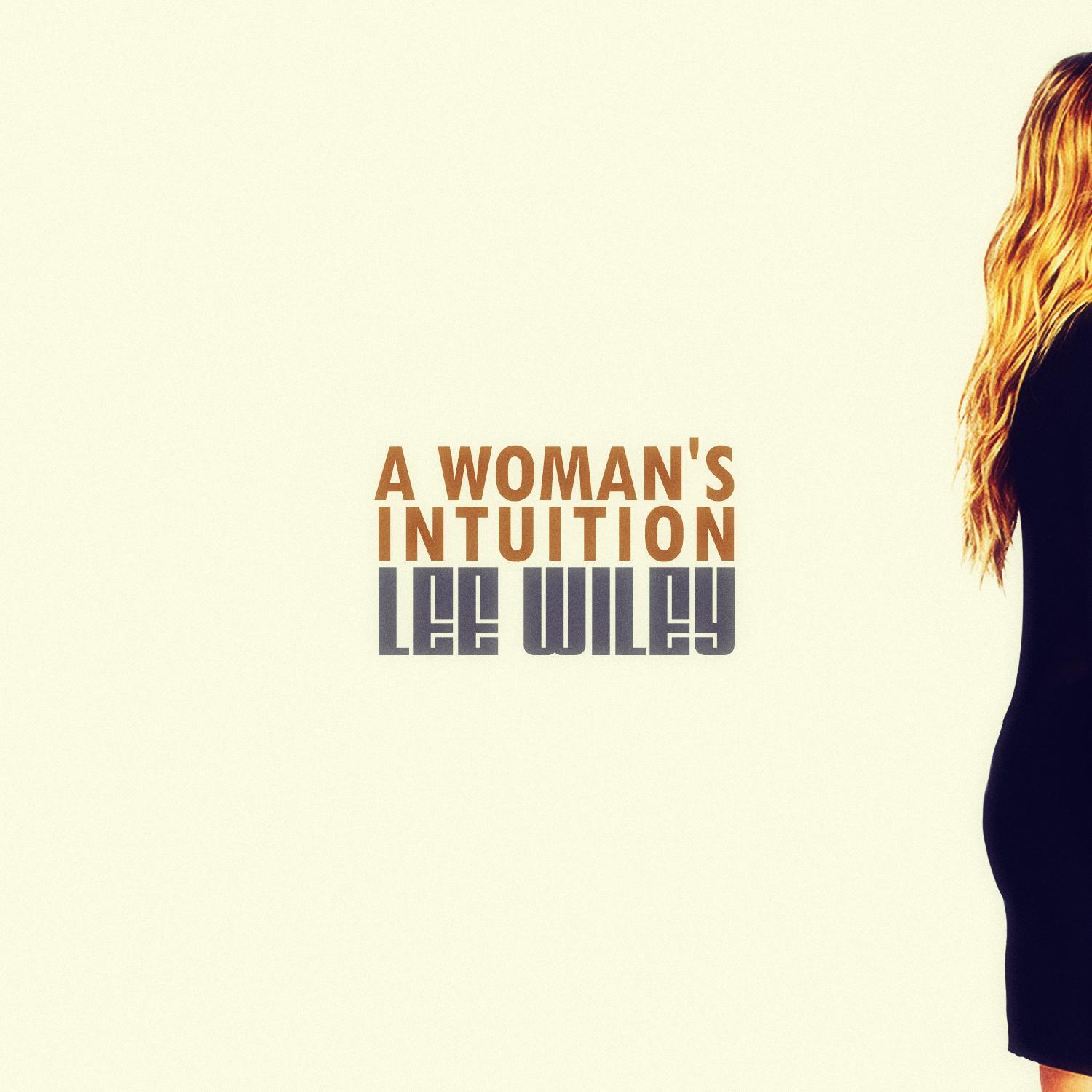 A Woman's Intuition