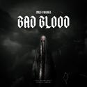 Bad Blood (feat. Breana Marin)