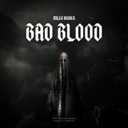 Bad Blood (feat. Breana Marin)