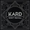 K.A.R.D PROJECT VOL 2."DON'T RECALL"专辑