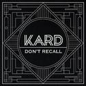 K.A.R.D PROJECT VOL 2."DON'T RECALL"专辑