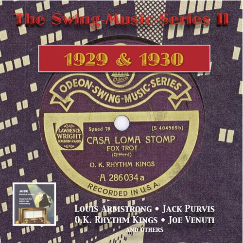 SWING MUSIC SERIES (THE), Vol. 2 (Armstrong, Purvis, O.K. Rhythm Kings, Venuti) (1929, 1930)专辑