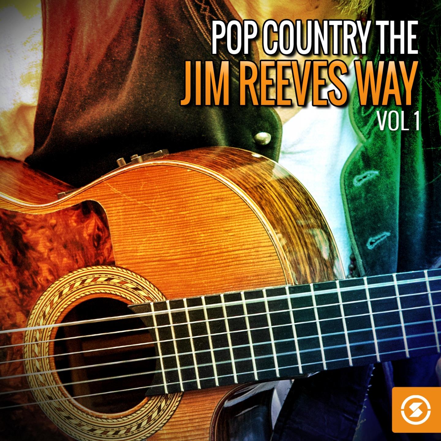 Pop Country the Jim Reeves Way, Vol. 1专辑