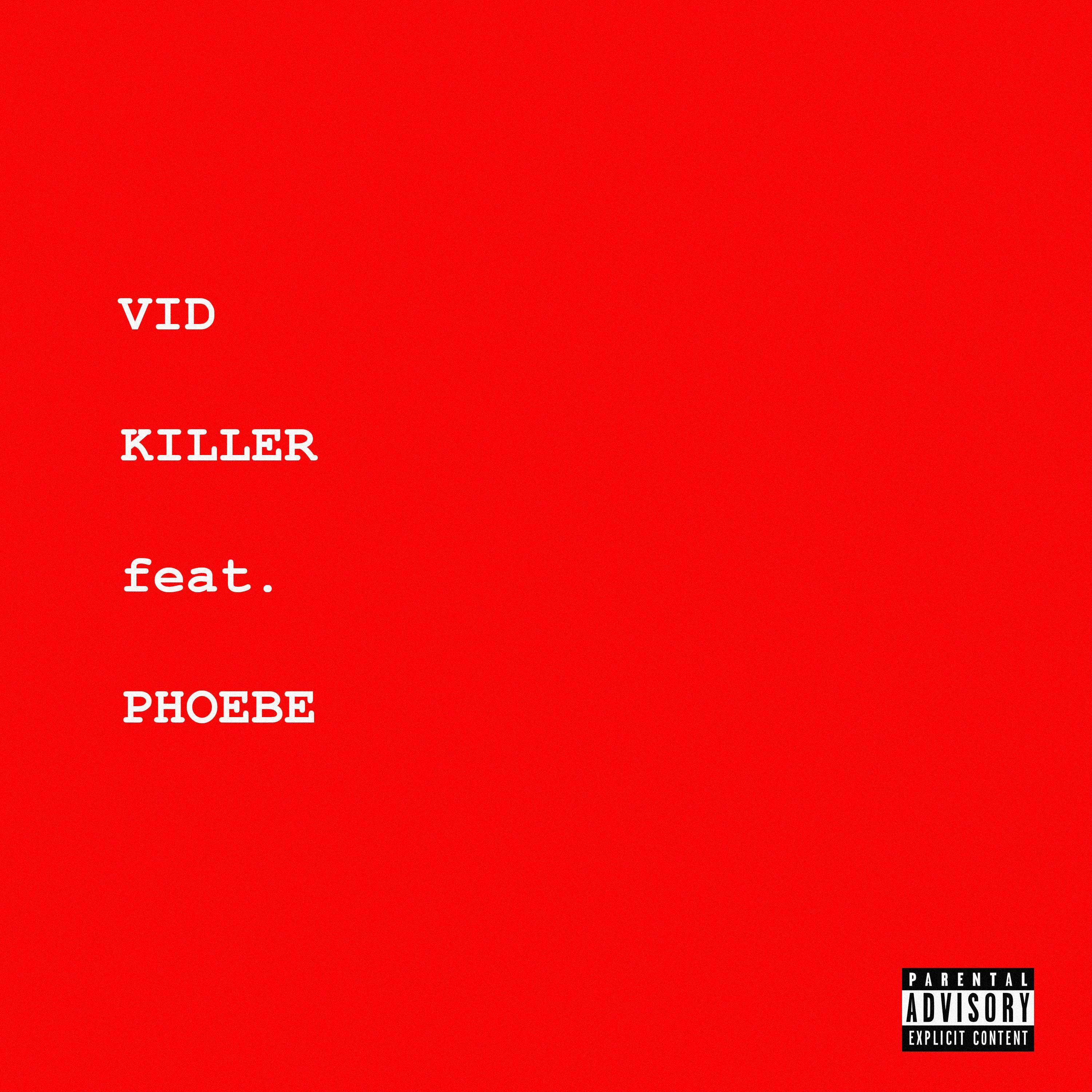KILLER (feat. Phoebe)