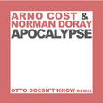 Apocalypse (Otto Knows Remix)