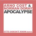 Apocalypse (Otto Knows Remix)专辑