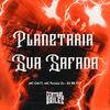 DJ BB FCP - Planetaria Sua Safada