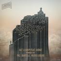 Get A Grip (feat. Gibbz) [Remixes]专辑