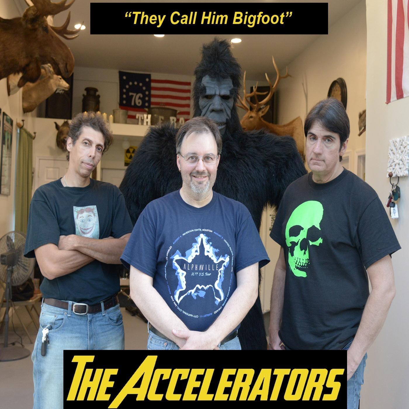 They Call Him Bigfoot