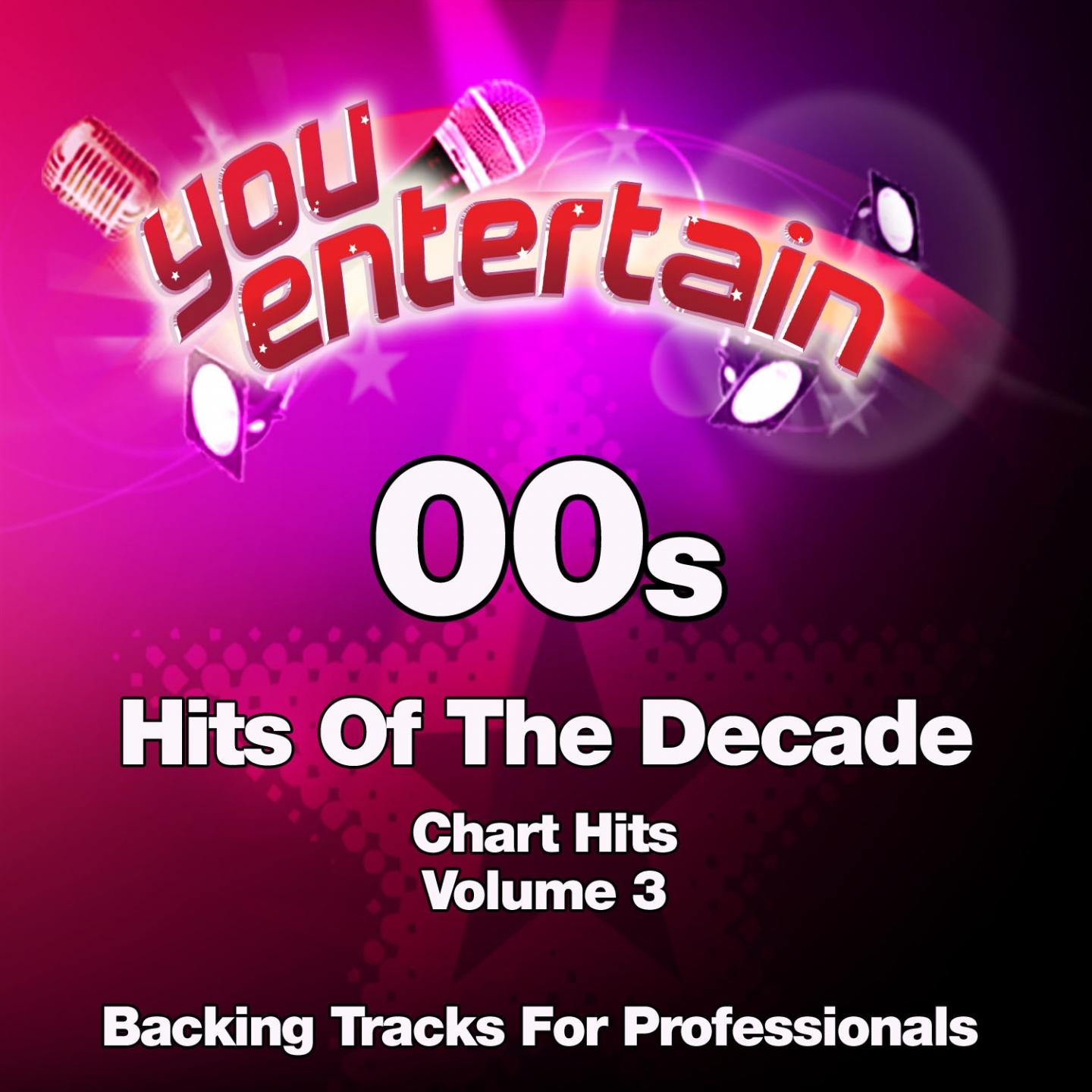 00s Chart Hits - Professional Backing Tracks, Vol. 3专辑