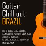 Guitar Chill Out Brazil专辑