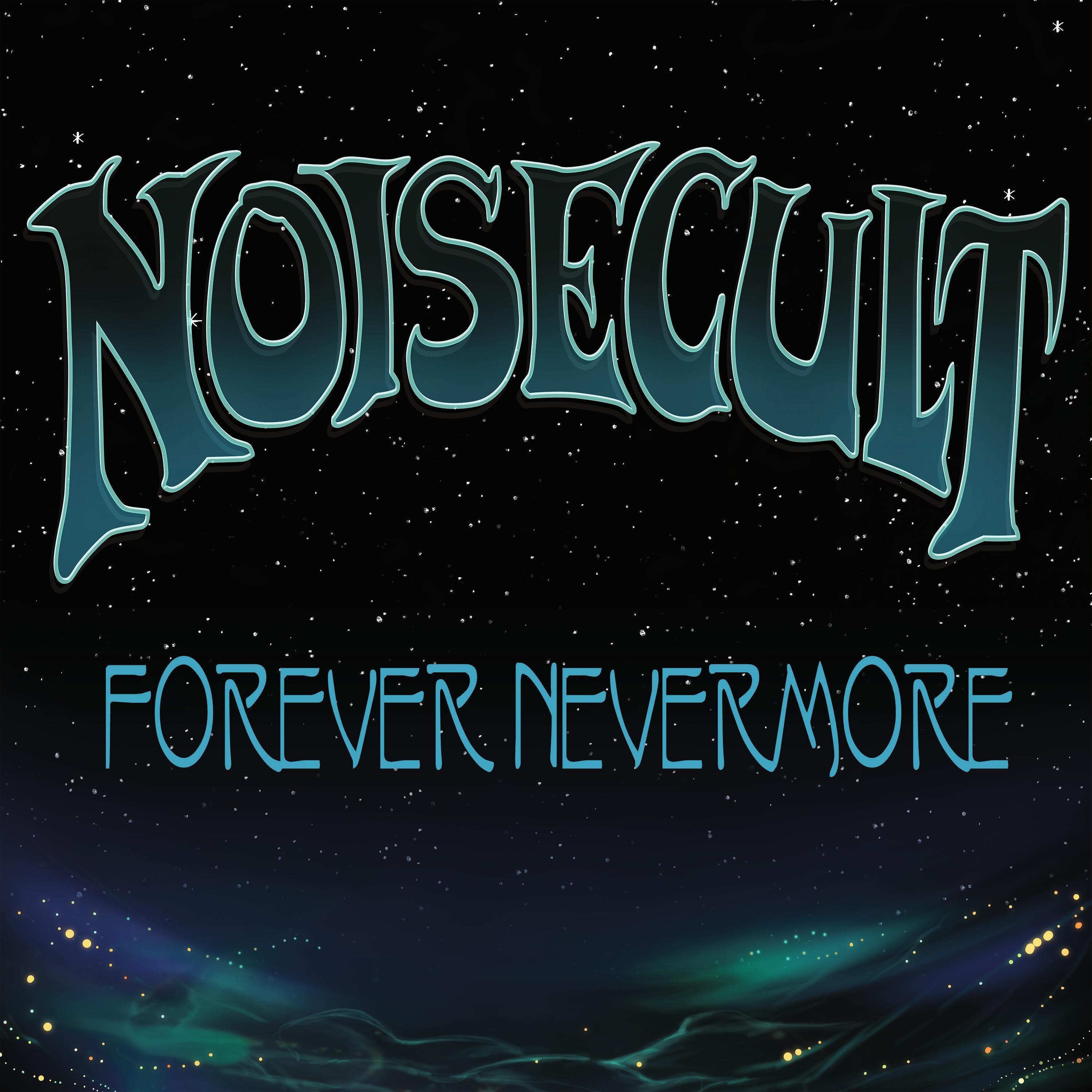Forever Nevermore