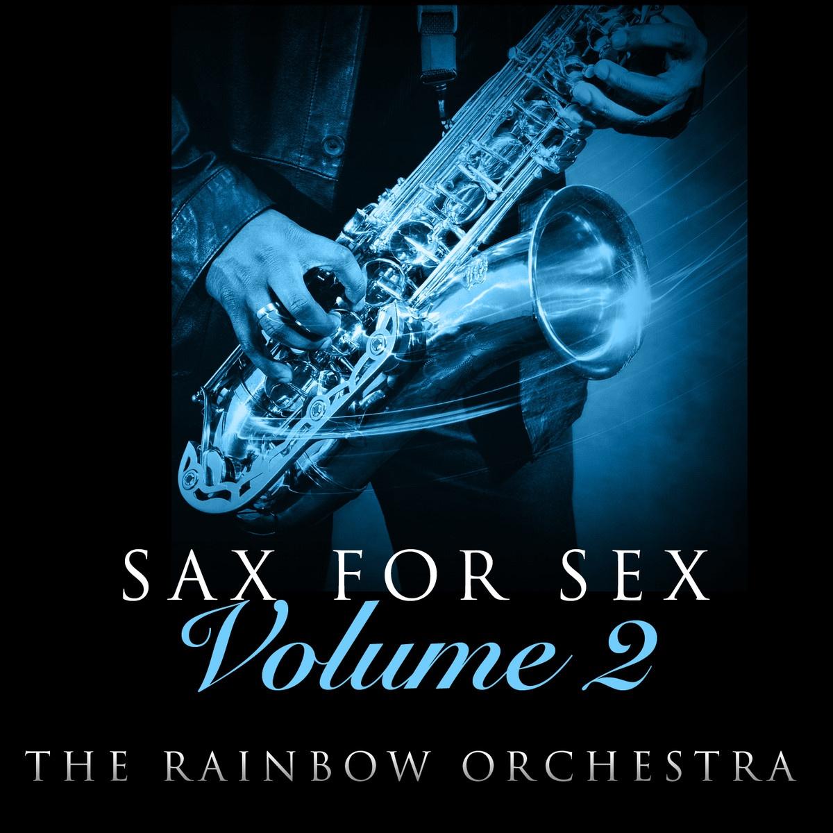 Sax For *** - Volume 2