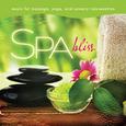 Spa - Bliss: Music For Massage, Yoga, And Sensory Rejuvenation