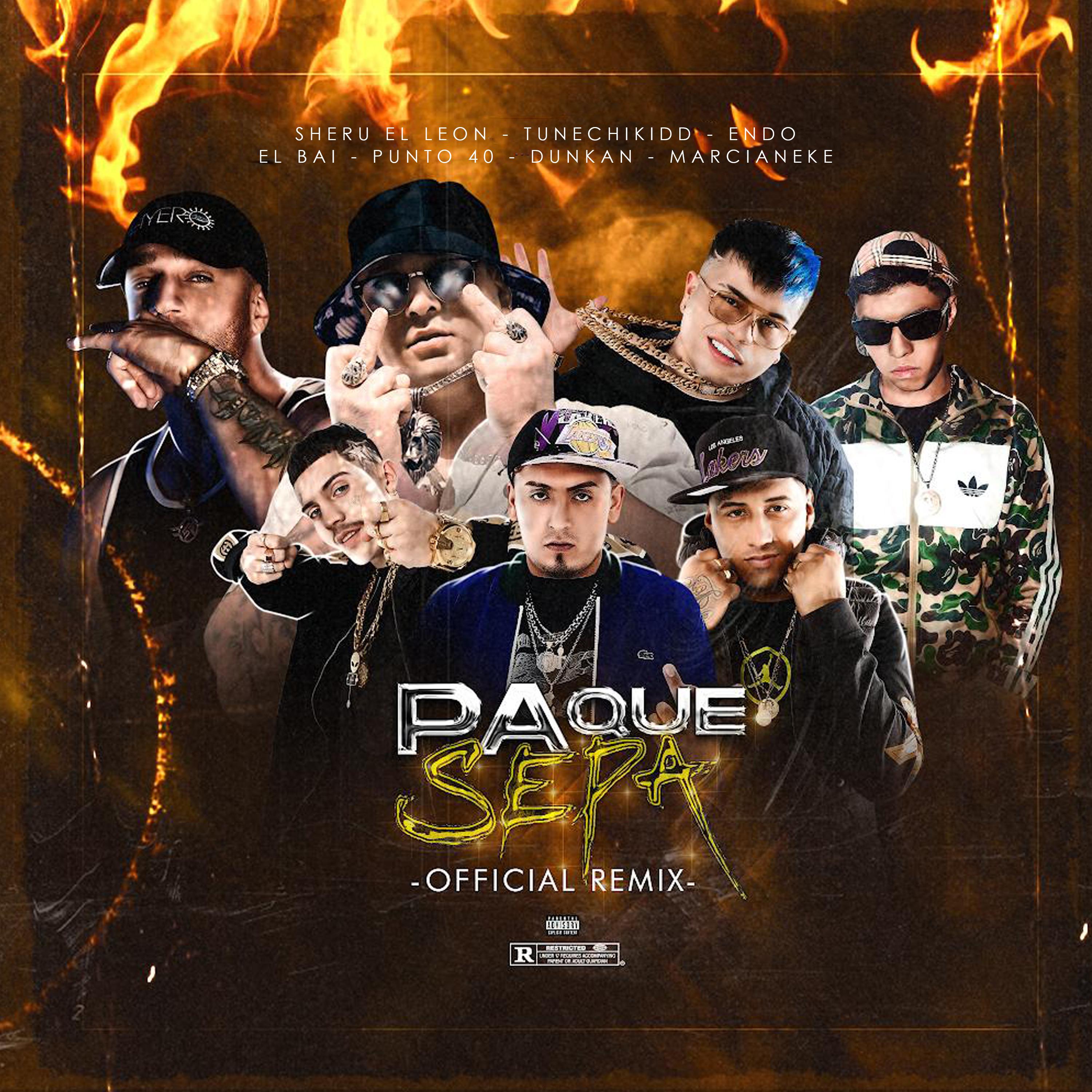 El Bai - Pa Que Sepa (Remix) [feat. Tunechikidd, Endo, Punto40, Dunkan & Sheru El Leon]