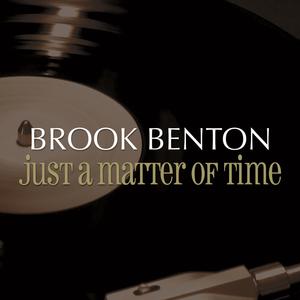 It's Just a Matter of Time - Brook Benton (SC karaoke) 带和声伴奏