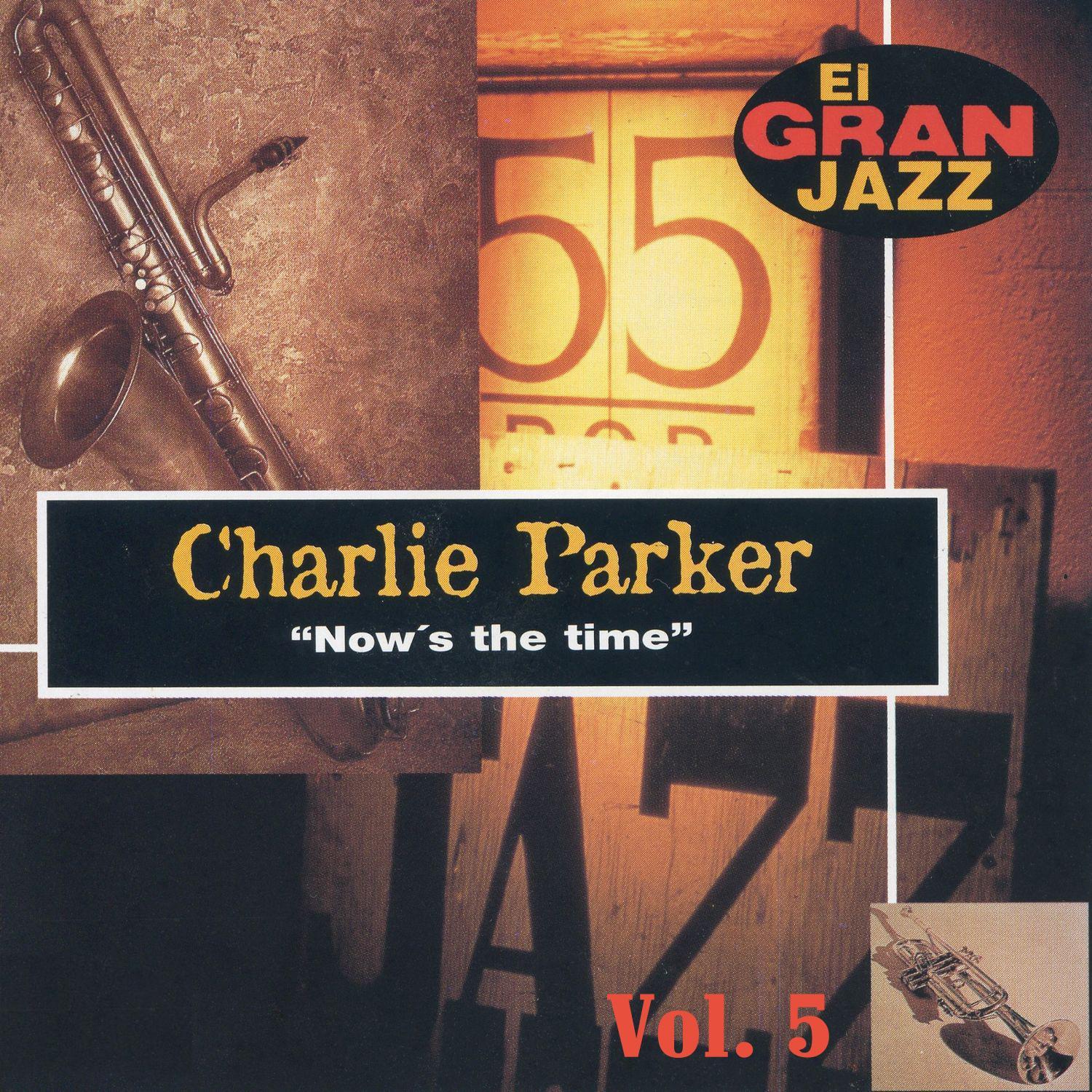 Now's The Time, El Gran Jazz Vol. 5