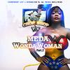 KiNGK@$H - Meda Wonda Woman (Pt 2)