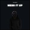 Babbeo - Mess It Up (Radio Edit)