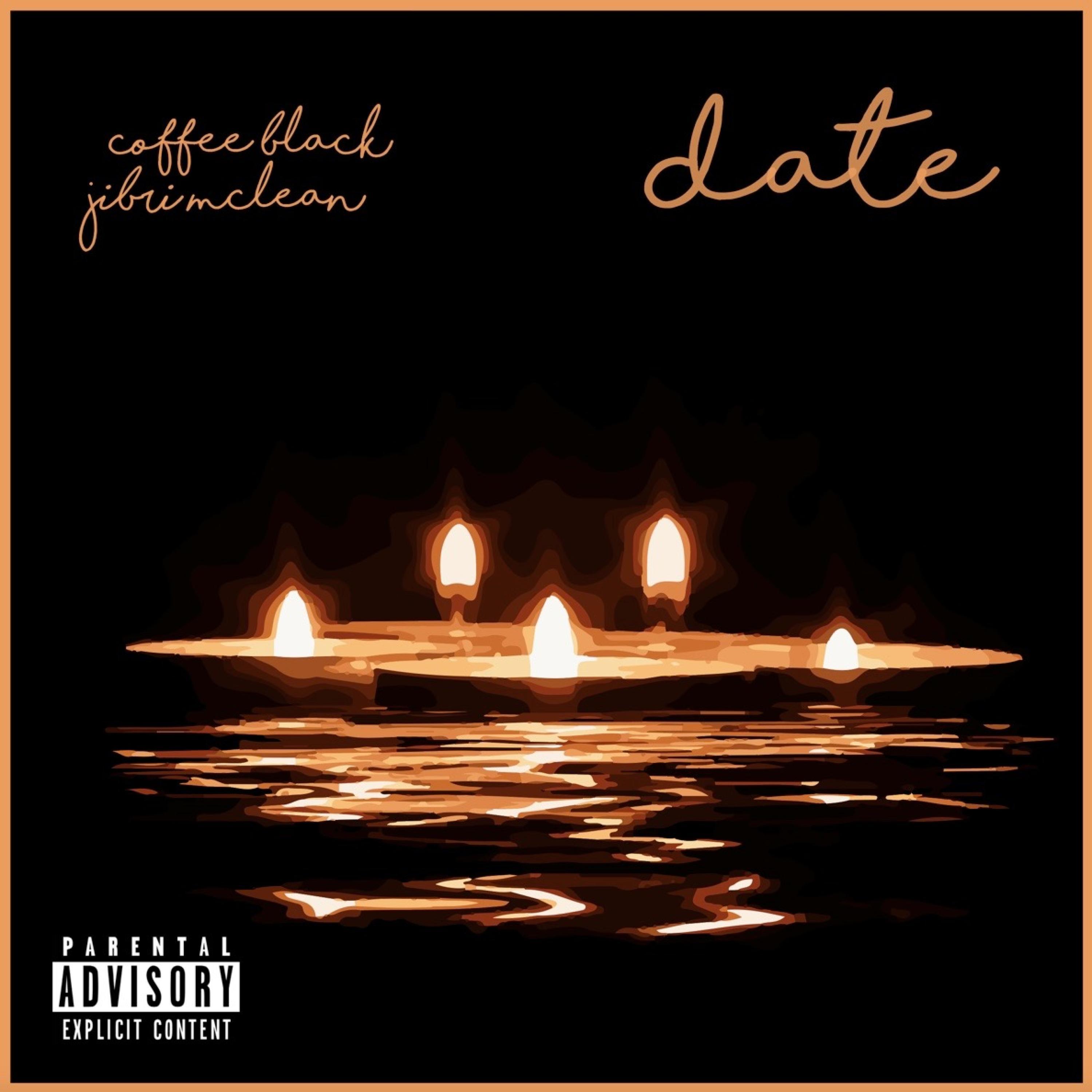 Date (feat. Jibri McLean)